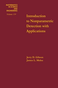 Enlarge image Cover: Introduction to Nonparametric Detection with Applications - Academic Press