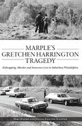 Bild: Marple's Gretchen Harrington Tragedy - The History Press
