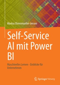 Enlarge image Cover: Self-Service AI mit Power BI - APress