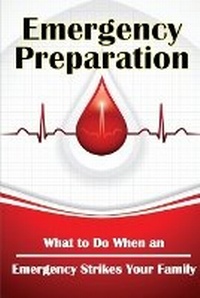 Abbildung von: Emergency Preparation - HappyPublishing