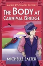 Bild: The Body at Carnival Bridge - Boldwood Books Ltd