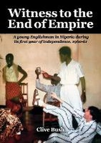 Enlarge image Cover: Witness to the End of Empire - Pixel Tweaks Publications