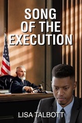 Cover: Song of the Execution - Lineage Independent Publishing
