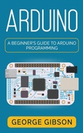 Cover: Arduino - Rivercat Books LLC