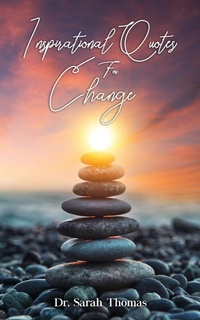 Abbildung von: Inspirational Quotes For Change - Rejoice Essential Publishing
