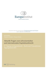 Abbildung von: Aktuelle Fragen zum schweizerischen und internationalen Kapitalmarktrecht - buch & netz