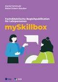 Cover: mySkillbox, Fachdidaktische Begleitpublikation f&uuml;r Lehrpersonen (inkl. 1-Monats-Lizenz) - hep verlag