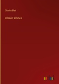Cover: Indian Famines - Outlook Verlag