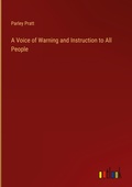 Cover: A Voice of Warning and Instruction to All People - Outlook Verlag