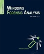 Cover: Windows Forensic Analysis DVD Toolkit - Syngress