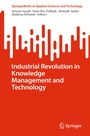 Cover: Industrial Revolution in Knowledge Management and Technology - Springer