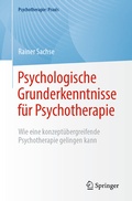 Cover: Psychologische Grunderkenntnisse f&uuml;r Psychotherapie - Springer