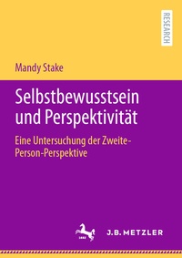 Abbildung von: Selbstbewusstsein und Perspektivität - J.B. Metzler