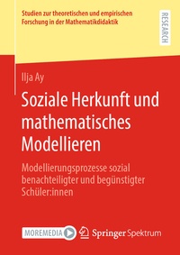 Abbildung von: Soziale Herkunft und mathematisches Modellieren - Springer Spektrum