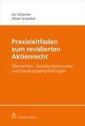 Cover: Praxisleitfaden zum revidierten Aktienrecht - St&auml;mpfli Verlag AG