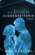 Cover: Die besondere Au&szlig;enseiterin - BoD - Books on Demand