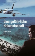 Cover: Gef&auml;hrliche Bekanntschaft - Books on Demand