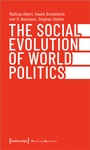 Cover: The Social Evolution of World Politics - transcript