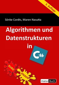 Enlarge image Cover: Algorithmen und Datenstrukturen in C# - mana-Buch