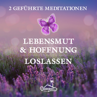 Abbildung von: Lebensmut und Hoffnung - Geführte Meditationen zum Loslassen - Ohrinsel - Alan Fields u. Marianne Rocher GbR
