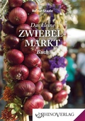 Cover: Das kleine Zwiebelmarkt Buch - Rhino
