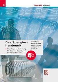 Enlarge image Cover: Das Spenglerhandwerk - Trauner Verlag