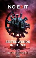 Cover: No exit - Zeitenwende in China - novum pro Verlag