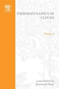 Cover: Thermodynamics of Clouds - Academic Press