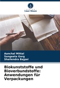 Cover: Biokunststoffe und Bioverbundstoffe - Verlag Unser Wissen