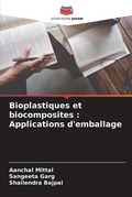 Cover: Bioplastiques et biocomposites - Editions Notre Savoir