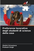 Cover: Preferenze lavorative degli studenti di scienze della casa - Edizioni Sapienza