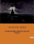 Cover: Zarastro Westliche Tage - Culturea