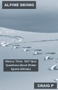 Enlarge image Cover: Alpine Skiing History Trivia - Mabel Tilson