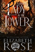 Cover: Lady in the Tower: A Retelling of Rapunzel (Tangled Tales, #5) - Oliver-Heber Books