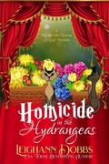 Cover: Homicide In The Hydrangeas - Leighann Dobbs