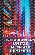 Cover: Keberanian untuk menjadi pemimpin - Silviu Vasile