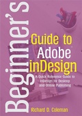 Cover: Beginner's Guide to  Adobe InDesign - Richard D. Coleman