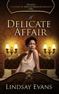 Cover: A Delicate Affair - Red Hills Publishing