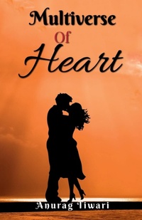 Enlarge image Cover: Multiverse of Heart - Notion Press