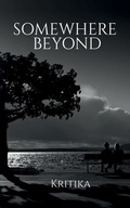 Cover: Somewhere Beyond - Notion Press