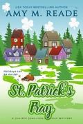 Cover: St. Patrick's Fray (The Juniper Junction Holiday Mystery Series, #7) - Amy Reade