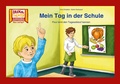 Cover: Mein Tag in der Schule / Kamishibai Bildkarten - Hase und Igel Verlag