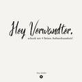 Cover: Hey Verwandter, schenk mir vier Seiten Aufmerksamkeit! - tredition