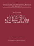 Cover: Following the Coins from the Excavations at Khirbet Qumran (1951-1956) and A&iuml;n Feshkha (1956-1958) - Vandenhoeck & Ruprecht