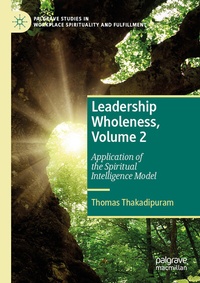 Abbildung von: Leadership Wholeness, Volume 2 - Palgrave Macmillan