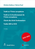 Cover: Trait&eacute; sur l'Union europ&eacute;enne. Trait&eacute; sur le fonctionnement de l'Union europ&eacute;enne, Charte des droits fondamentaux, Trait&eacute;s MES et SCG - St&auml;mpfli Verlag AG