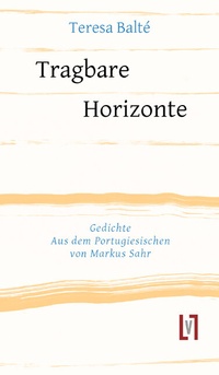 Abbildung von: Tragbare Horizonte - Leipziger Literaturverlag