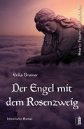 Cover: Der Engel mit dem Rosenzweig - MEDU VERLAG