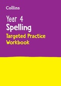 Cover: Year 4 Spelling Targeted Practice Workbook - Collins