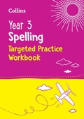 Cover: Year 3 Spelling Targeted Practice Workbook - Collins